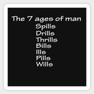 7 ages of man Magnet